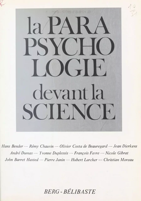 La parapsychologie devant la science -  Rencontre internationale de parapsychologie,  Chainon Champenois - FeniXX réédition numérique