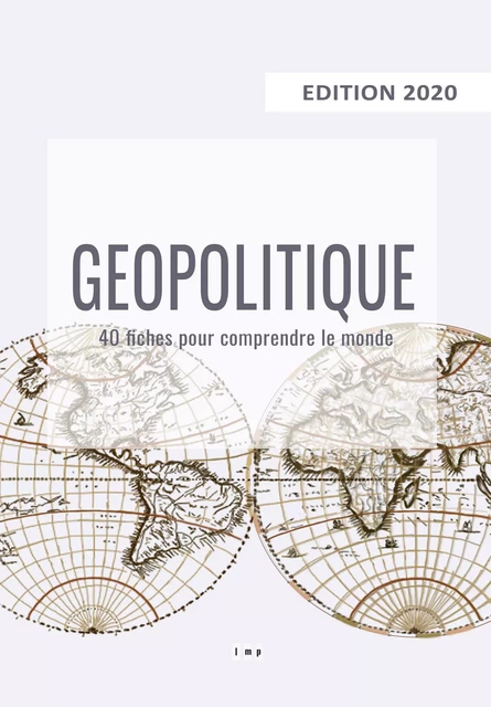 Géopolitique 2020 - Le Monde Politique - Le Monde Politique