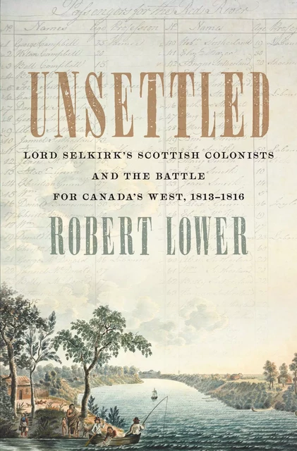 Unsettled - Robert Lower - ECW Press