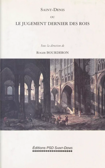 Saint-Denis ou le Jugement dernier des rois -  - FeniXX réédition numérique