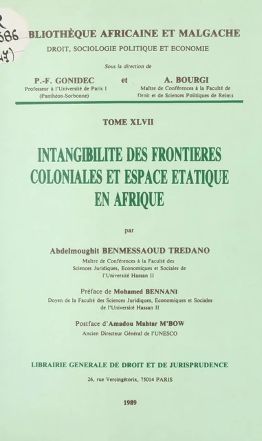 Intangibilité des frontières coloniales et espace étatique en Afrique - Abdelmoughit Benmessaoud Tredano - FeniXX réédition numérique