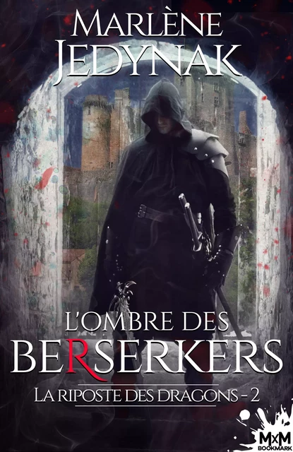 L'ombre des Bersekers - Marlène Jedynak - MxM Bookmark