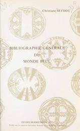 Bibliographie générale du monde Peul