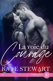 La voie du courage