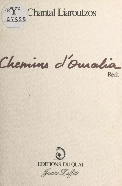 Chemins d'Ouralia - Chantal Liaroutzos - FeniXX réédition numérique