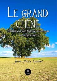 Le grand chêne