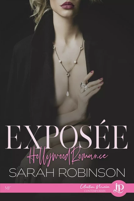 Exposée : Hollywood romance - Sarah Robinson - Juno Publishing