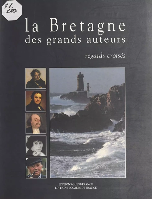 La Bretagne des grands auteurs -  - FeniXX réédition numérique