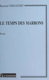 Le Temps des marrons