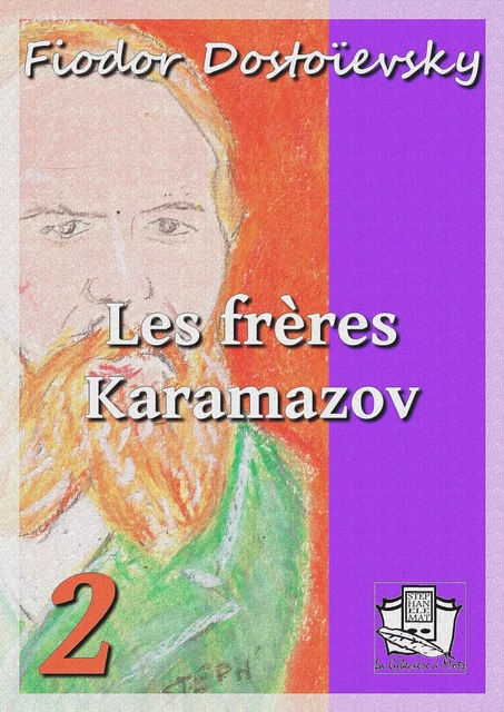 Les frères Karamazov - Fiodor Dostoïevsky - La Gibecière à Mots