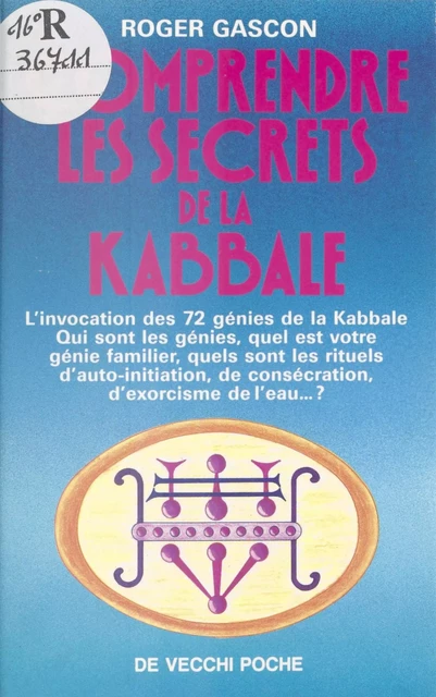 Comprendre les secrets de la kabbale - Roger Gascon - FeniXX réédition numérique