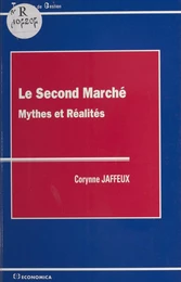 Le Second marché : mythes et réalités