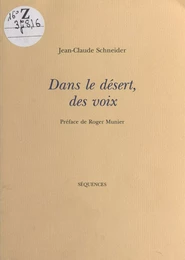 Dans le désert, des voix