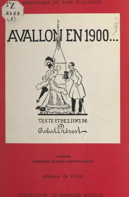 Avallon en 1900 - Robert Prévost - FeniXX réédition numérique