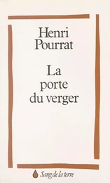 La Porte du verger