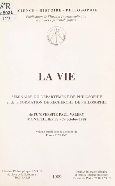 La vie - Franck Tinland,  Université Paul Valéry - FeniXX réédition numérique