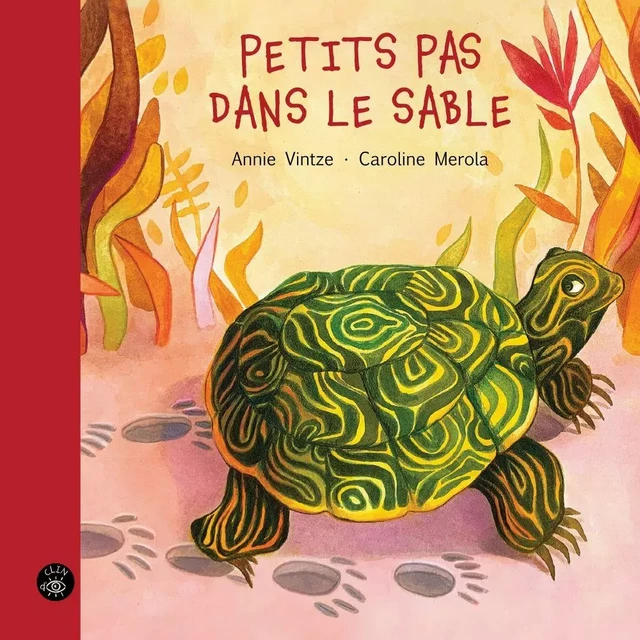 Petits pas dans le sable - Annie Vintze - Éditions de l'Isatis