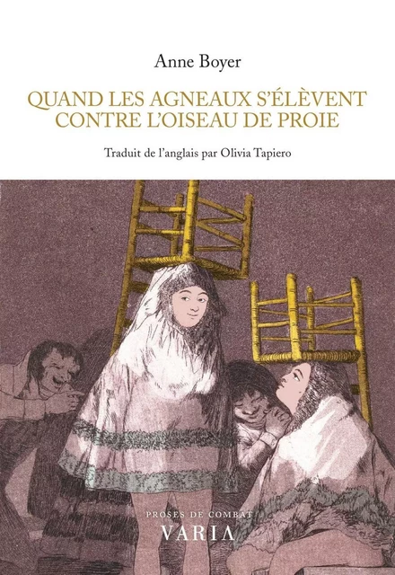 Quand les agneaux s'élèvent contre l'oiseau de proie - Anne Boyer, Olivia Tapiero - Groupe Nota bene