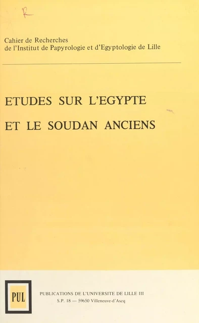 Études sur l'Égypte et le Soudan ancien (1) -  Institut de papyrologie et d'égyptologie - FeniXX réédition numérique