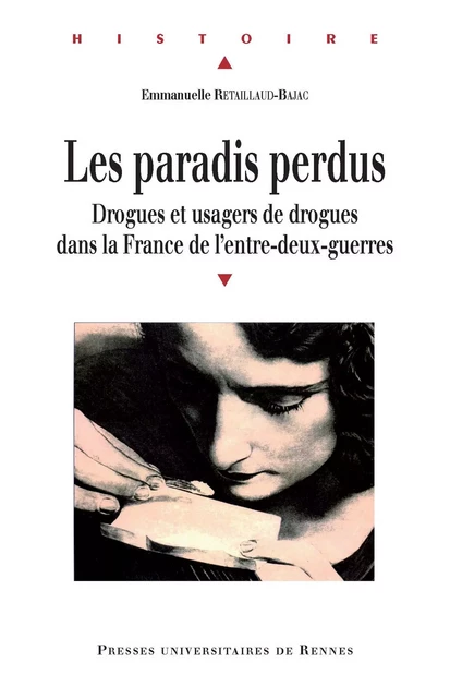 Les paradis perdus - Emmanuelle Retaillaud-Bajac - Presses universitaires de Rennes