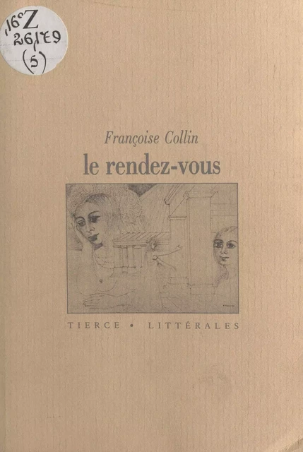 Le Rendez-vous - Françoise Collin - FeniXX réédition numérique