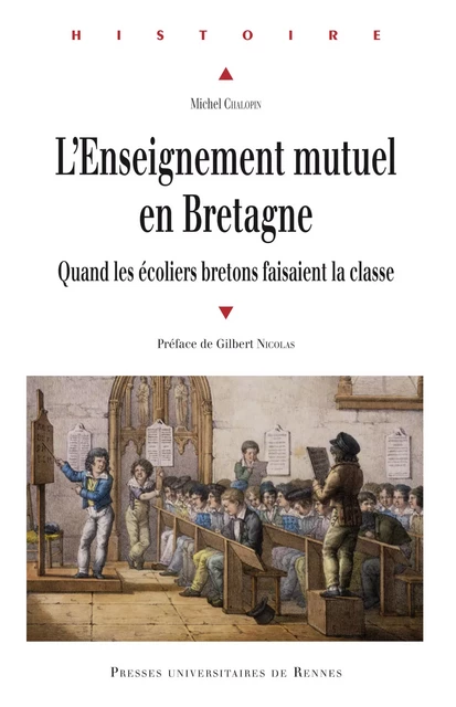 L'enseignement mutuel en Bretagne - Michel Chalopin - Presses universitaires de Rennes