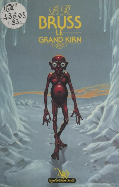 Le Grand Kirn - B. R. Bruss - FeniXX réédition numérique