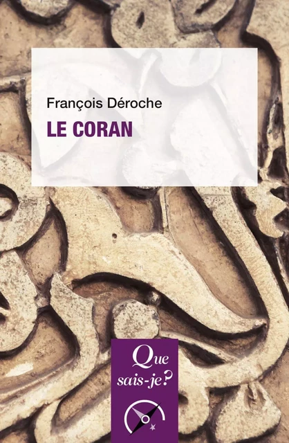 Le Coran - François Déroche - Humensis