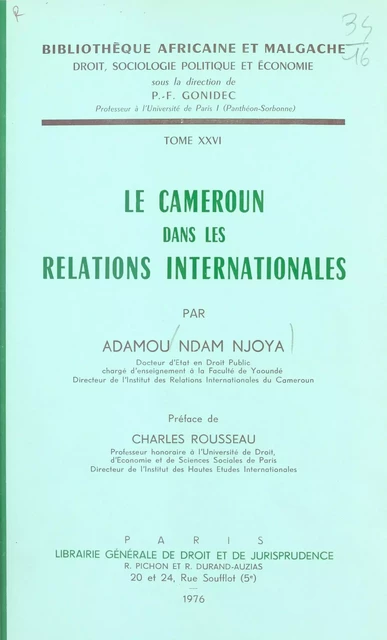 Le Cameroun dans les relations internationales - Adamou Ndam Njoya - FeniXX réédition numérique