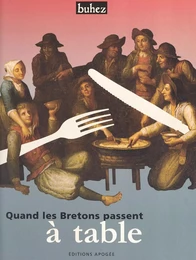 Quand les Bretons passent à table