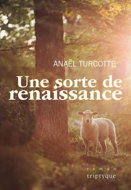 Une sorte de renaissance - Anaël Turcotte - Groupe Nota bene