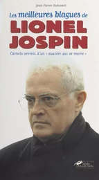 Les Meilleures Blagues de Lionel Jospin