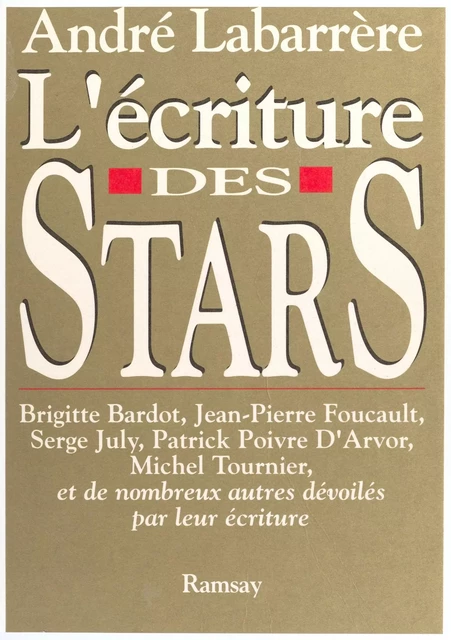 L'Écriture des stars - André Labarrère - FeniXX réédition numérique