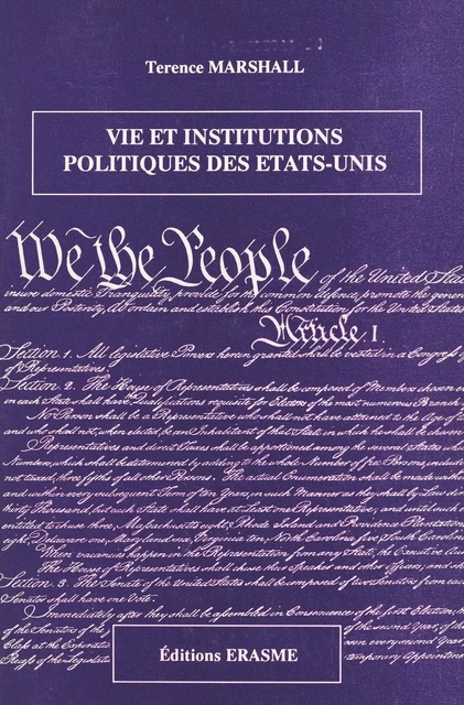 Vie et institutions politiques des États-Unis - Terence Marshall - FeniXX réédition numérique