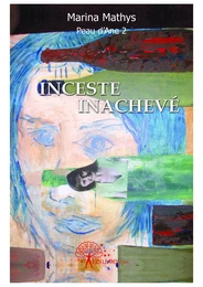 Inceste inachevé