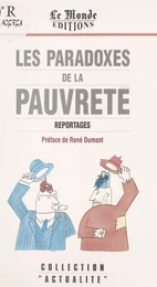 Les Paradoxes de la pauvreté