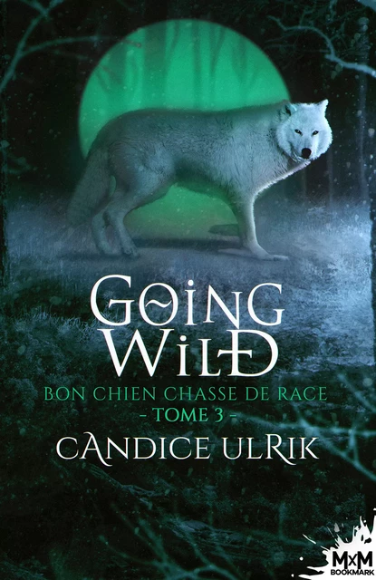 Bon chien chasse de race - Candice Ulrik - MxM Bookmark