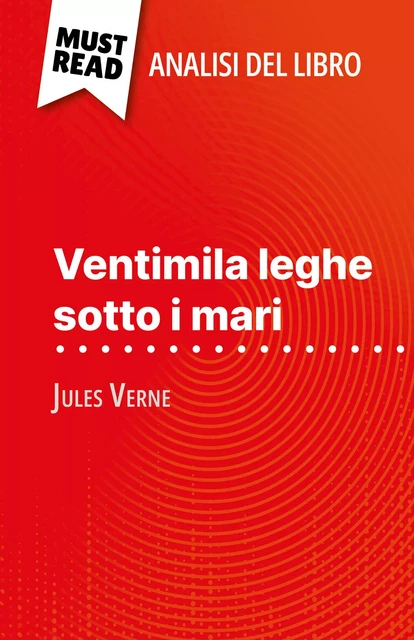 Ventimila leghe sotto i mari - Dominique Coutant-Defer - MustRead.com (IT)