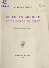 De fil en aiguille et de corde en gibet