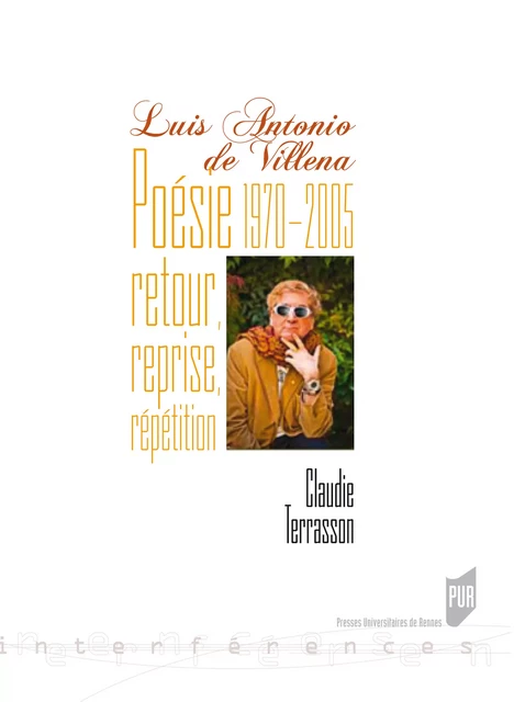 Luis Antonio de Villena - Claudie Terrasson - Presses universitaires de Rennes