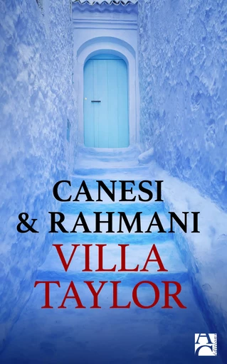 Villa Taylor - Michel Canési, Jamil Rahmani - Éditions Anne Carrière