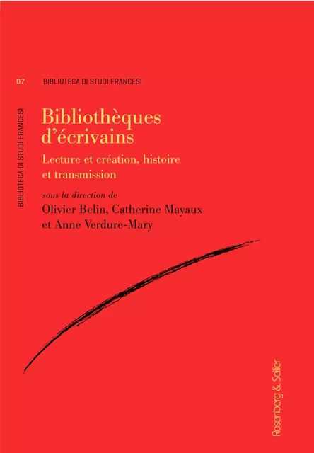 Bibliothèques d’écrivains -  - Rosenberg & Sellier