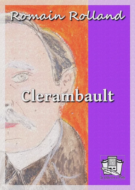 Clerambault - Romain Rolland - La Gibecière à Mots