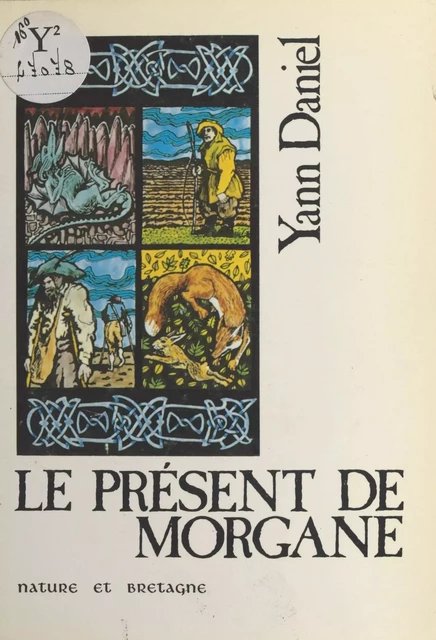 Le Présent de Morgane - Yann Daniel - FeniXX réédition numérique