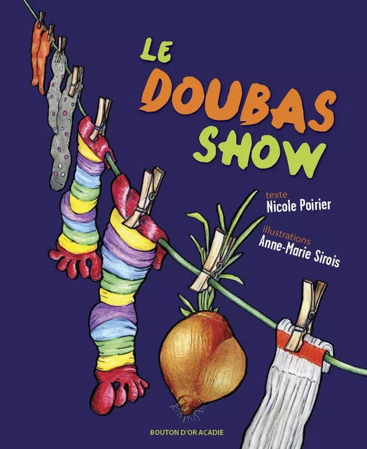 Le Doubas Show - Nicole Poirier - Bouton d'or Acadie