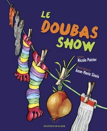 Le Doubas Show