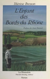 L'Enfant des bords du Rhône