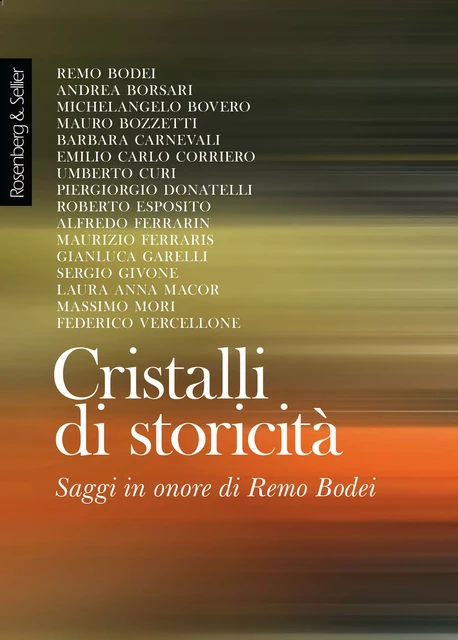 Cristalli di storicità -  - Rosenberg & Sellier