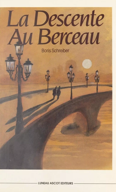 La Descente au berceau - Boris Schreiber - FeniXX réédition numérique