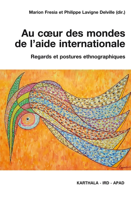 Au cœur des mondes de l'aide internationale -  - IRD Éditions